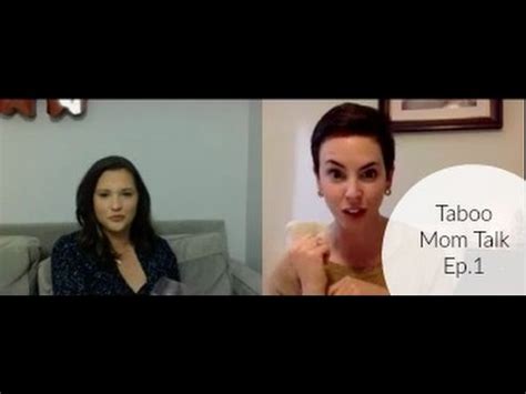 Taboo Mom Talk Ep. 1 .